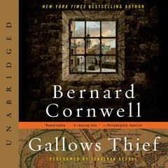 Gallows Thief: A Novel Audiobook, by Bernard Cornwell