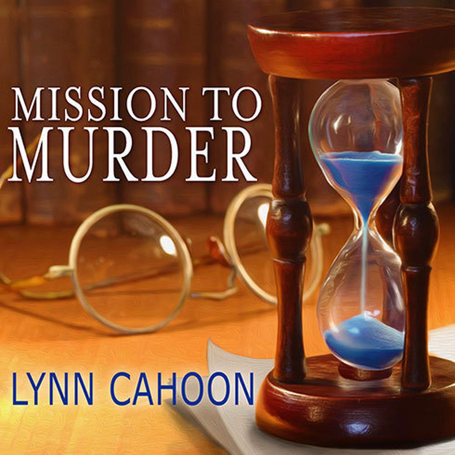 Mission to Murder Audiobook, by Lynn Cahoon