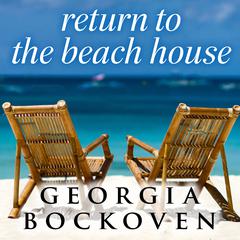 Return to the Beach House Audiobook, by Georgia Bockoven