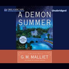 A Demon Summer: A Max Tudor Mystery Audiobook, by G. M. Malliet