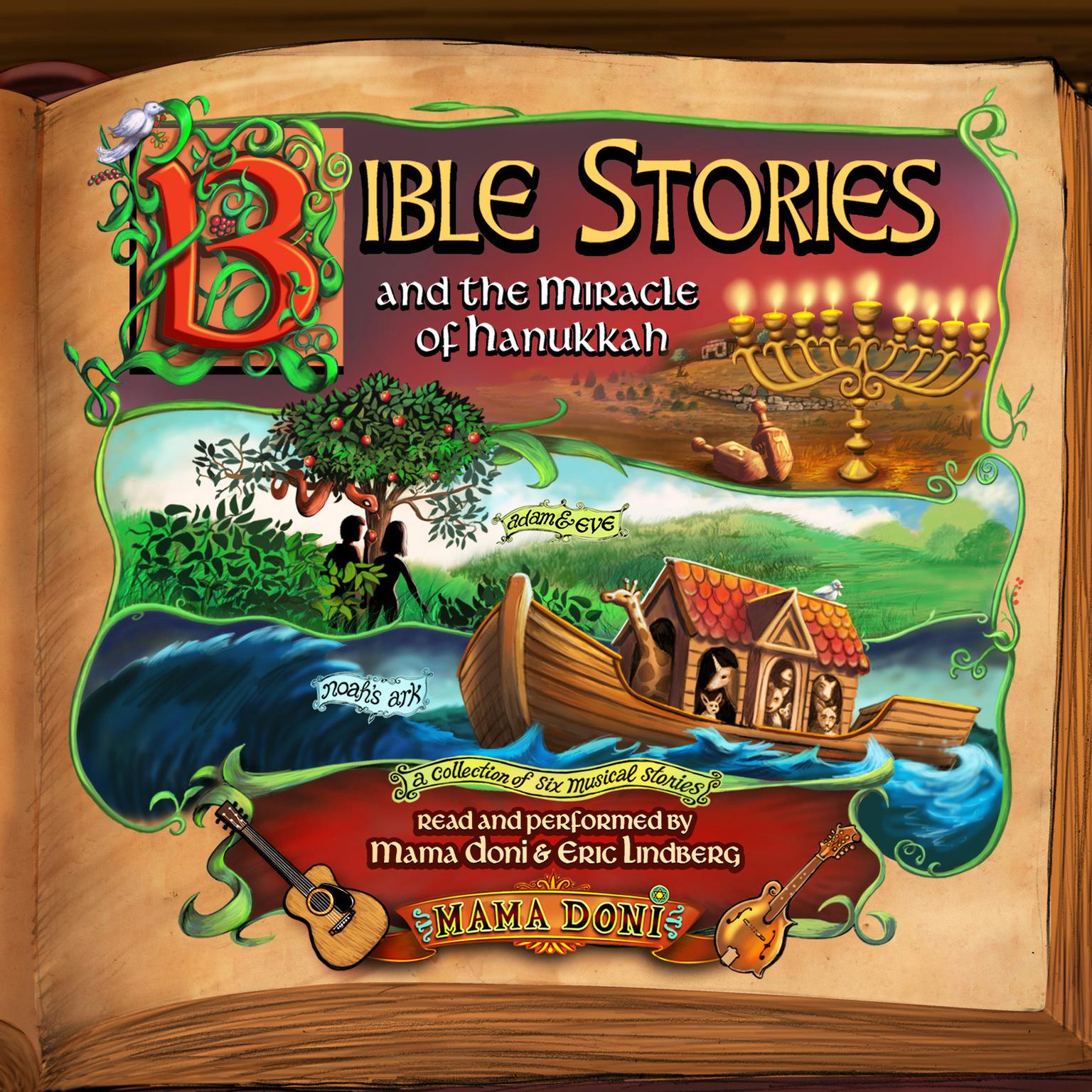 Bible Stories and the Miracle of Hanukkah Audiobook, by Doni Zasloff