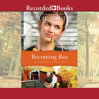 Becoming Bea Audiobook, by Leslie Gould