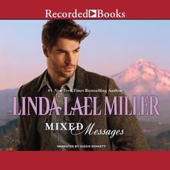 Mixed Messages Audiobook, by Linda Lael Miller