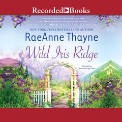 Wild Iris Ridge Audiobook, by 