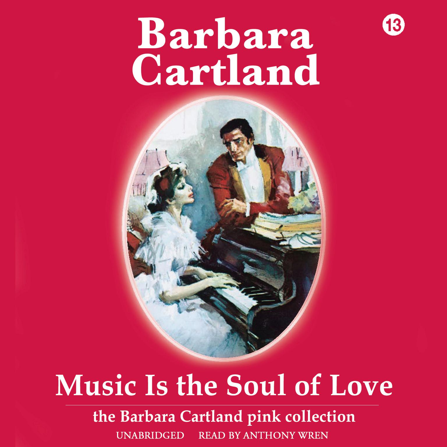 Music Is the Soul of Love Audiobook, by Barbara Cartland