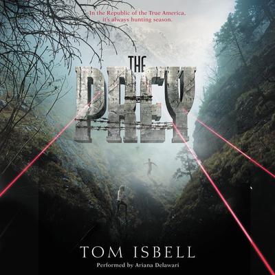 The Prey Audiobook, by Tom Isbell