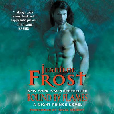 Bound by Flames: A Night Prince Novel Audiobook, by Jeaniene Frost