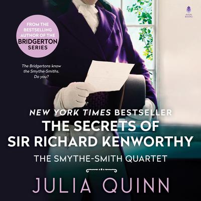 The Secrets of Sir Richard Kenworthy Audiobook, by Julia Quinn