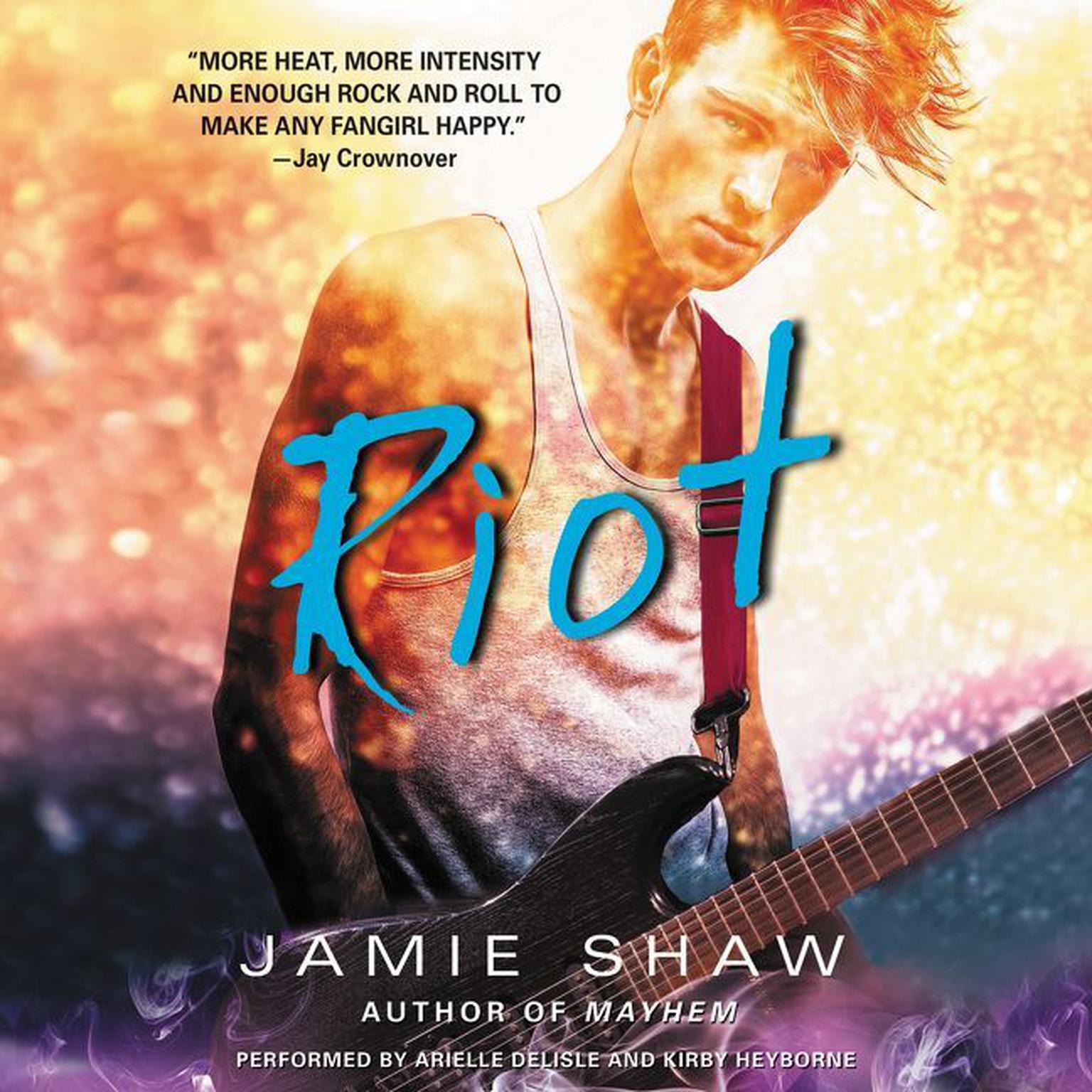 Riot Audiobook, by Jamie Shaw