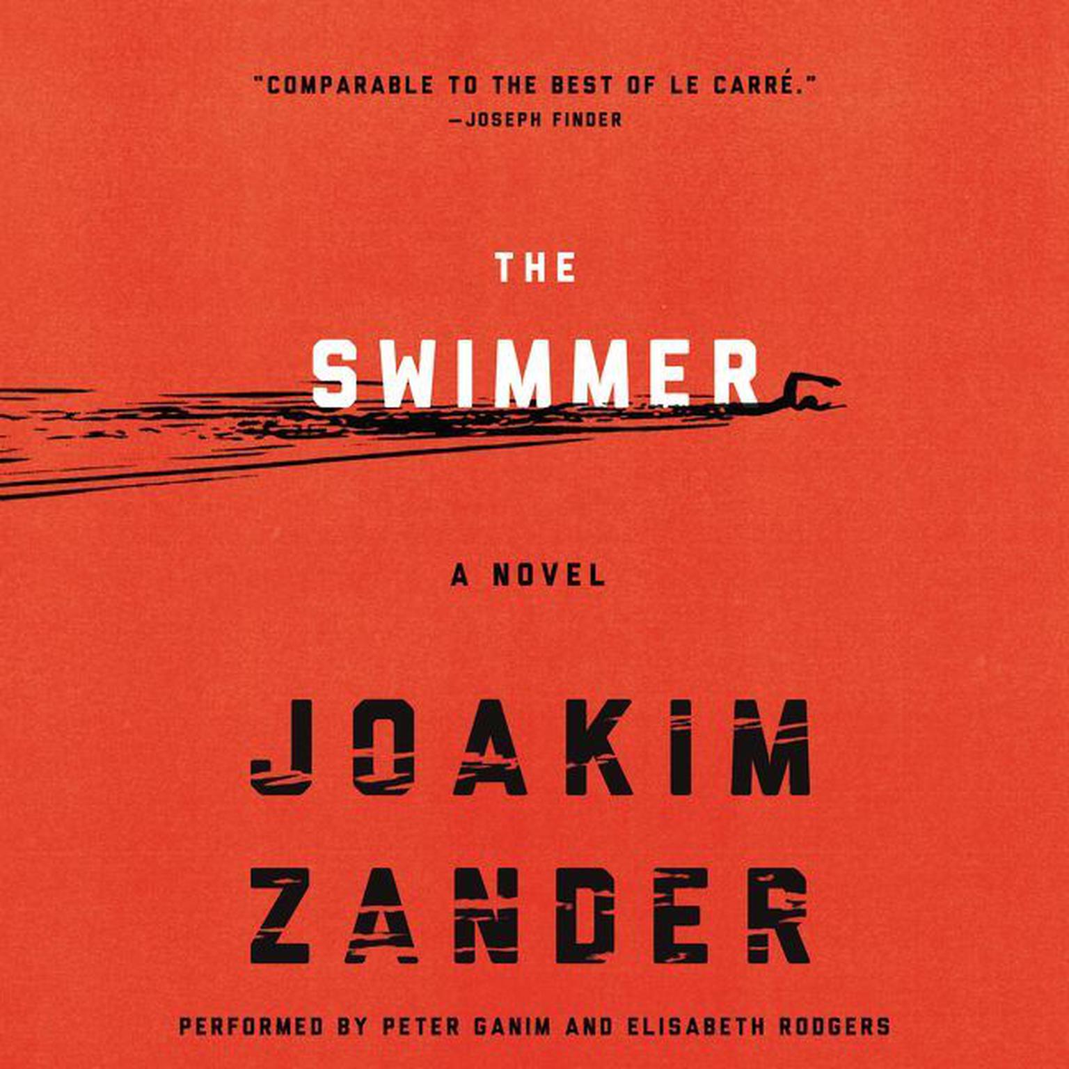 The Swimmer: A Novel Audiobook, by Joakim Zander