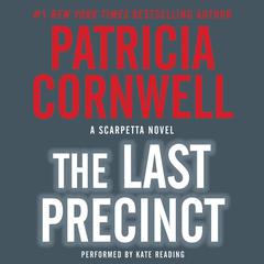 The Last Precinct Audiobook, by Patricia Cornwell