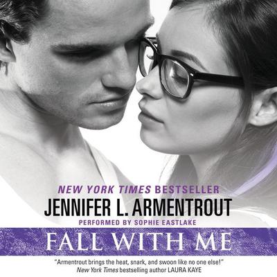 Fall with Me Audiobook, by Jennifer L. Armentrout