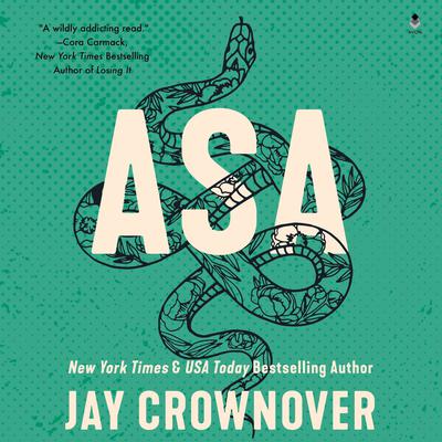 Asa: A Marked Men Novel Audiobook, by Jay Crownover