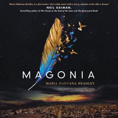 Magonia Audiobook, by Maria Dahvana Headley