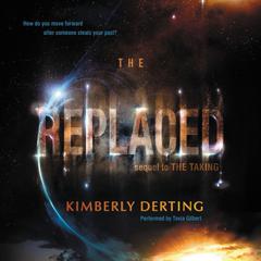 The Replaced Audiobook, by Kimberly Derting