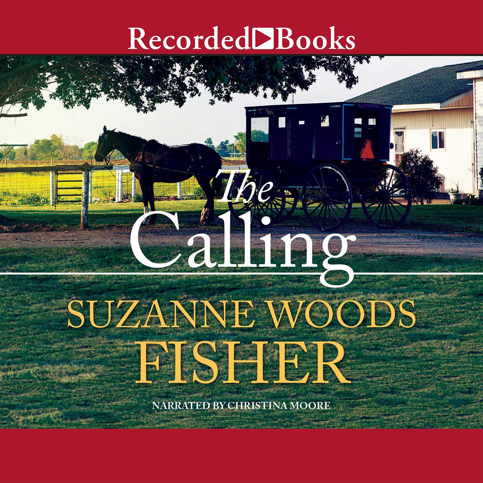 The Calling Audiobook, by Suzanne Woods Fisher