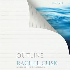 Outline Audiobook, by Rachel Cusk