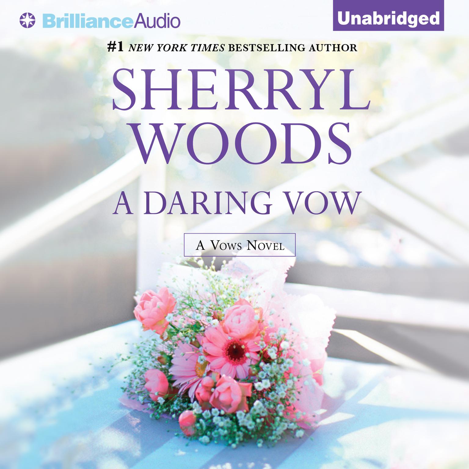 A Daring Vow Audiobook, by Sherryl Woods