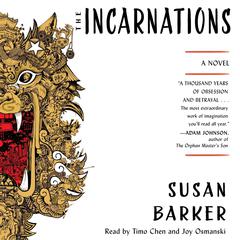 The Incarnations: A Novel Audiobook, by Susan Barker