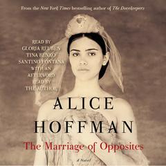 The Marriage of Opposites Audiobook, by Alice Hoffman