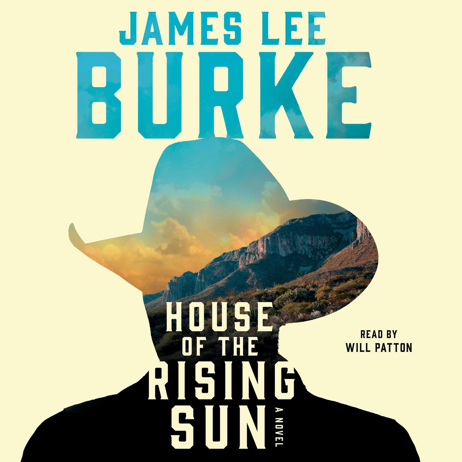 House of the Rising Sun (Abridged): A Novel Audiobook, by James Lee Burke