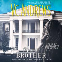 Secret Brother Audiobook, by V. C. Andrews