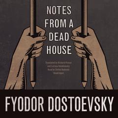 Notes from a Dead House Audiobook, by 