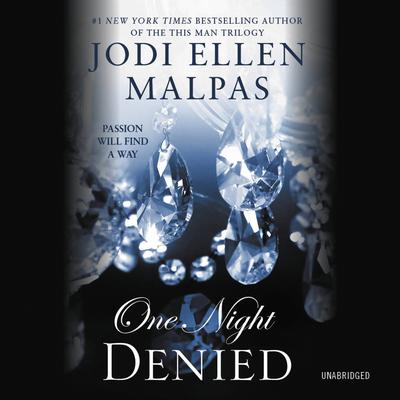 One Night: Denied Audiobook, by Jodi Ellen Malpas