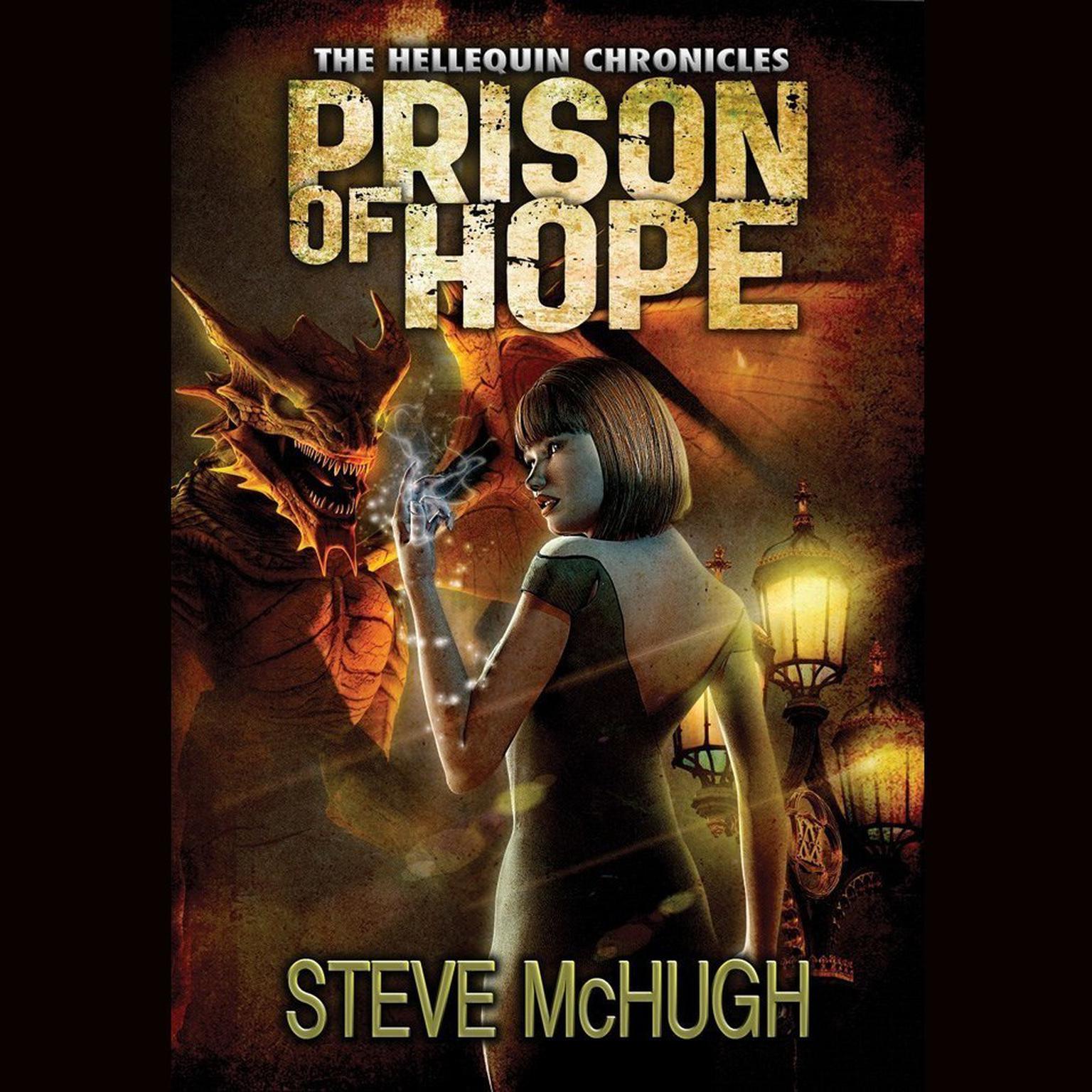 Prison of Hope Audiobook, by Steve McHugh