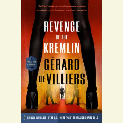 Revenge of the Kremlin Audiobook, by Gérard de Villiers