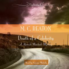 Death of a Celebrity Audiobook, by M. C. Beaton