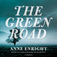 The Green Road Audiobook, by Anne Enright