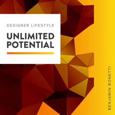 Unlimited Potential: How to Increase Your Chances of Success with Hypnosis Audiobook, by Benjamin  Bonetti