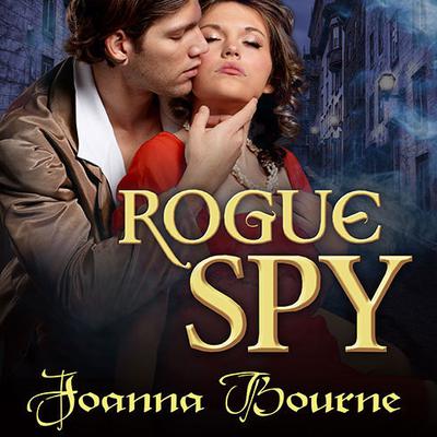 Rogue Spy Audiobook, by Joanna Bourne