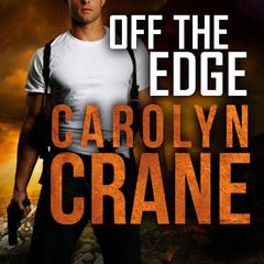 Off the Edge Audiobook, by Carolyn Crane
