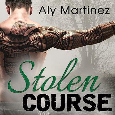 Stolen Course Audiobook, by Aly Martinez