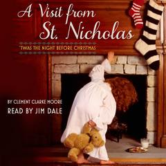 A Visit from St. Nicholas: Twas the Night Before Christmas Audiobook, by Nancy Tillman