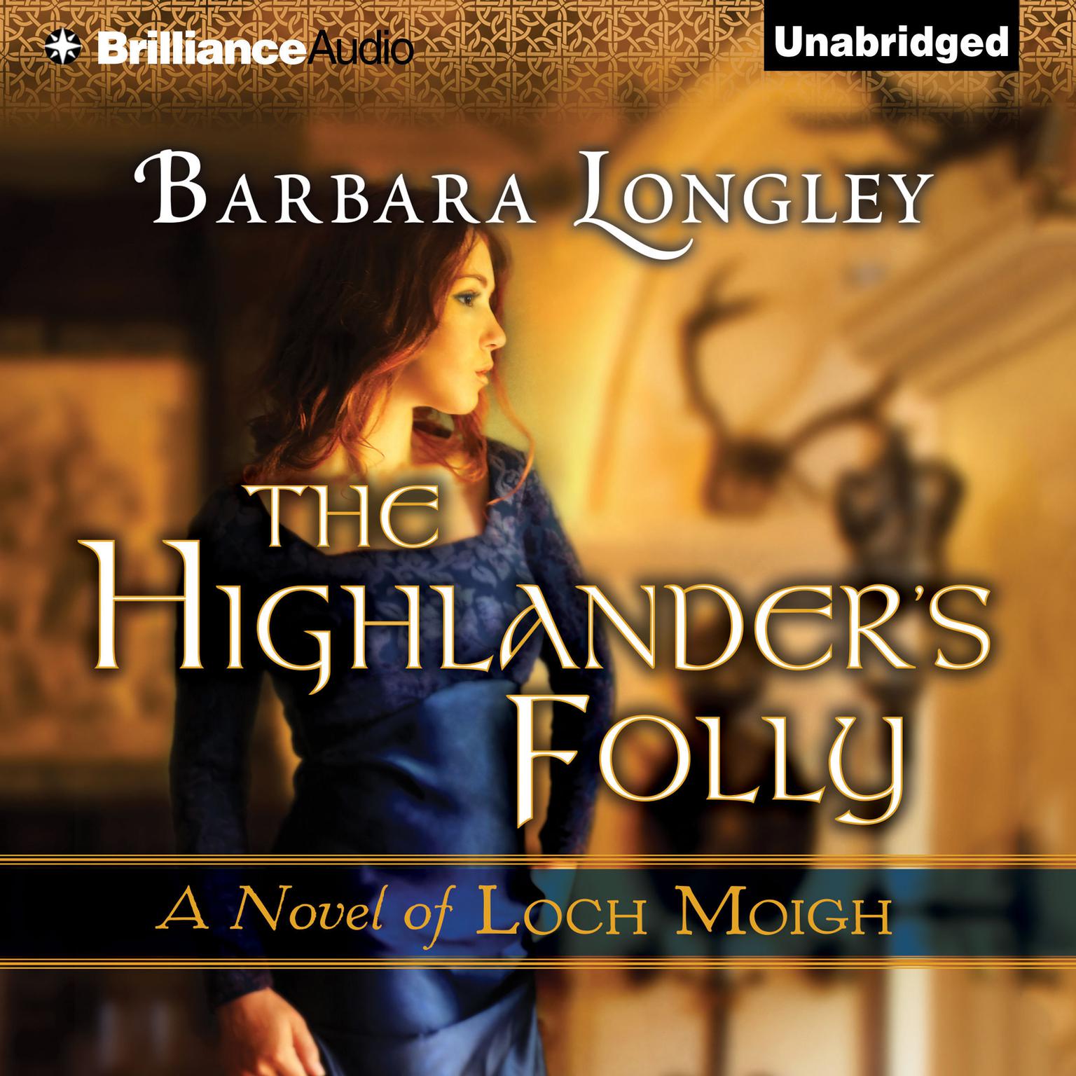The Highlanders Folly Audiobook, by Barbara Longley