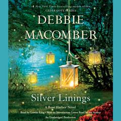 Silver Linings: A Rose Harbor Novel Audiobook, by Debbie Macomber