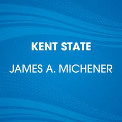 Kent State Audiobook, by James A. Michener