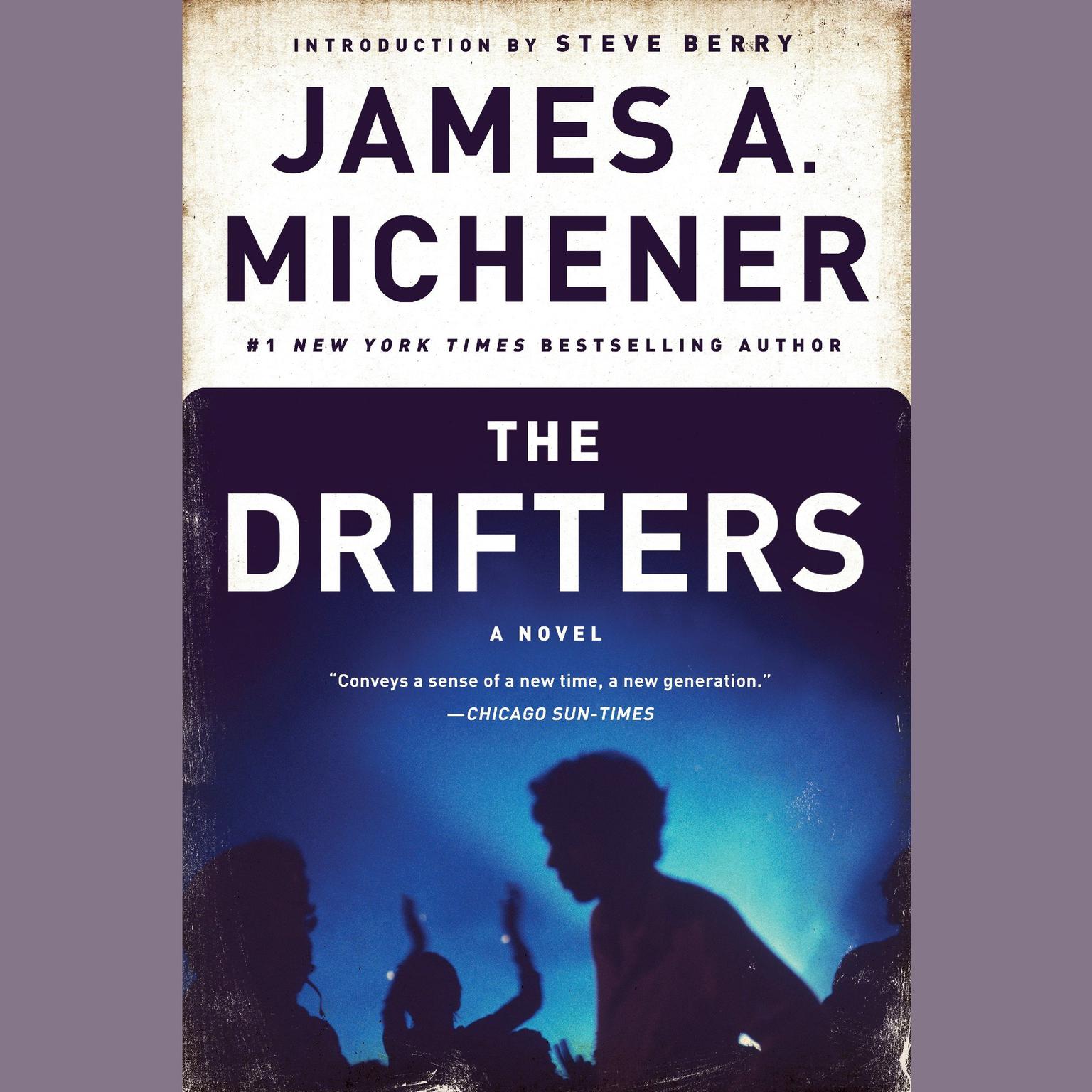 The Drifters: A Novel Audiobook, by James A. Michener