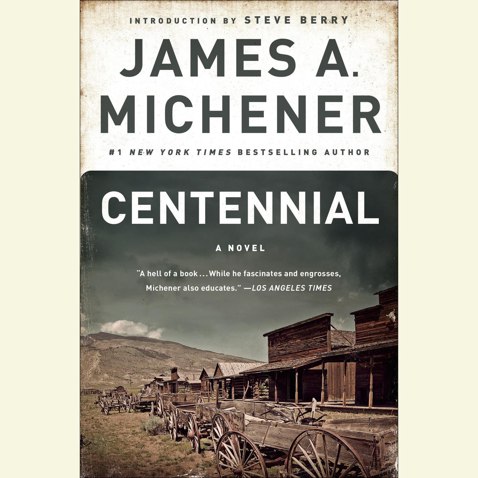 Centennial: A Novel Audiobook, by James A. Michener