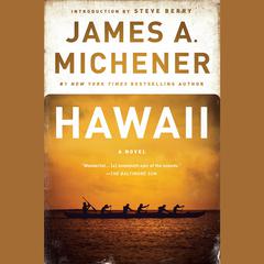 Hawaii: A Novel Audiobook, by James A. Michener
