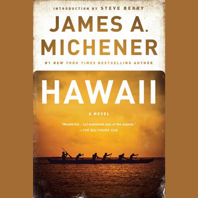 Hawaii: A Novel Audiobook, by James A. Michener