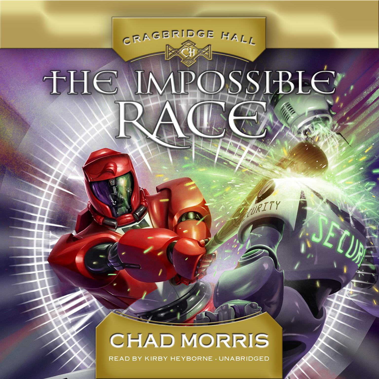 The Impossible Race Audiobook, by Chad Morris