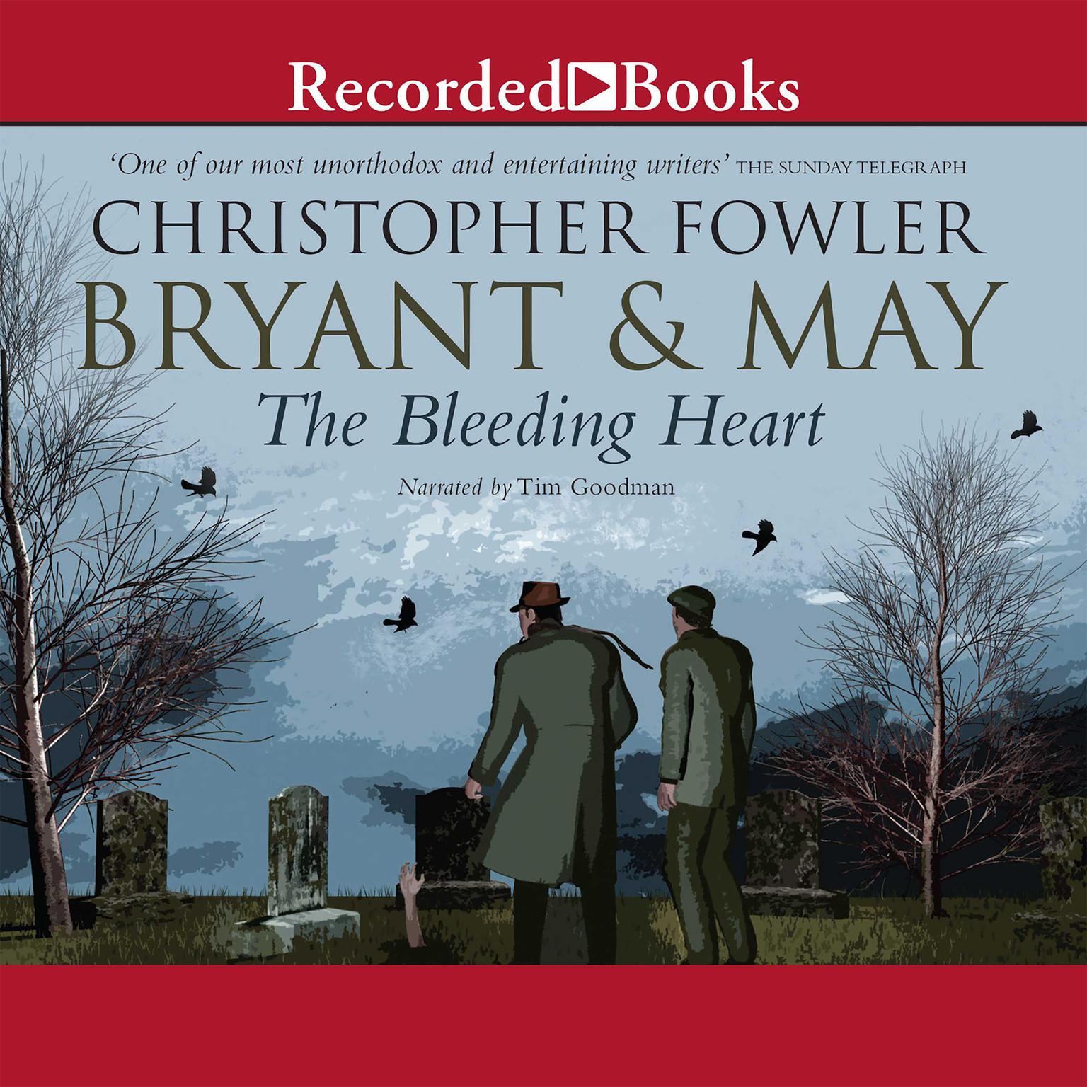 Bryant & May and the Bleeding Heart Audiobook, by Christopher Fowler