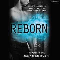 Reborn Audiobook, by Jennifer Rush