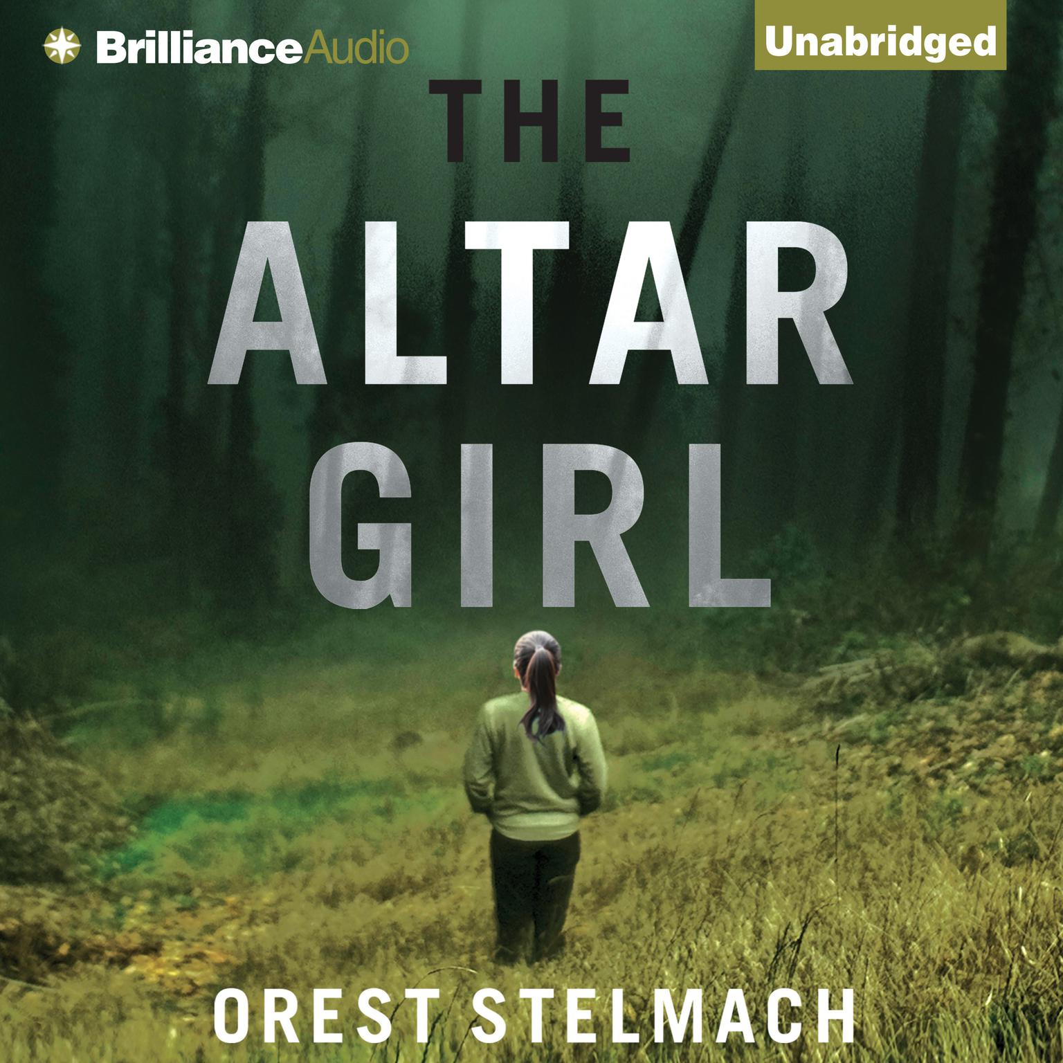 The Altar Girl: A Prequel Audiobook, by Orest Stelmach
