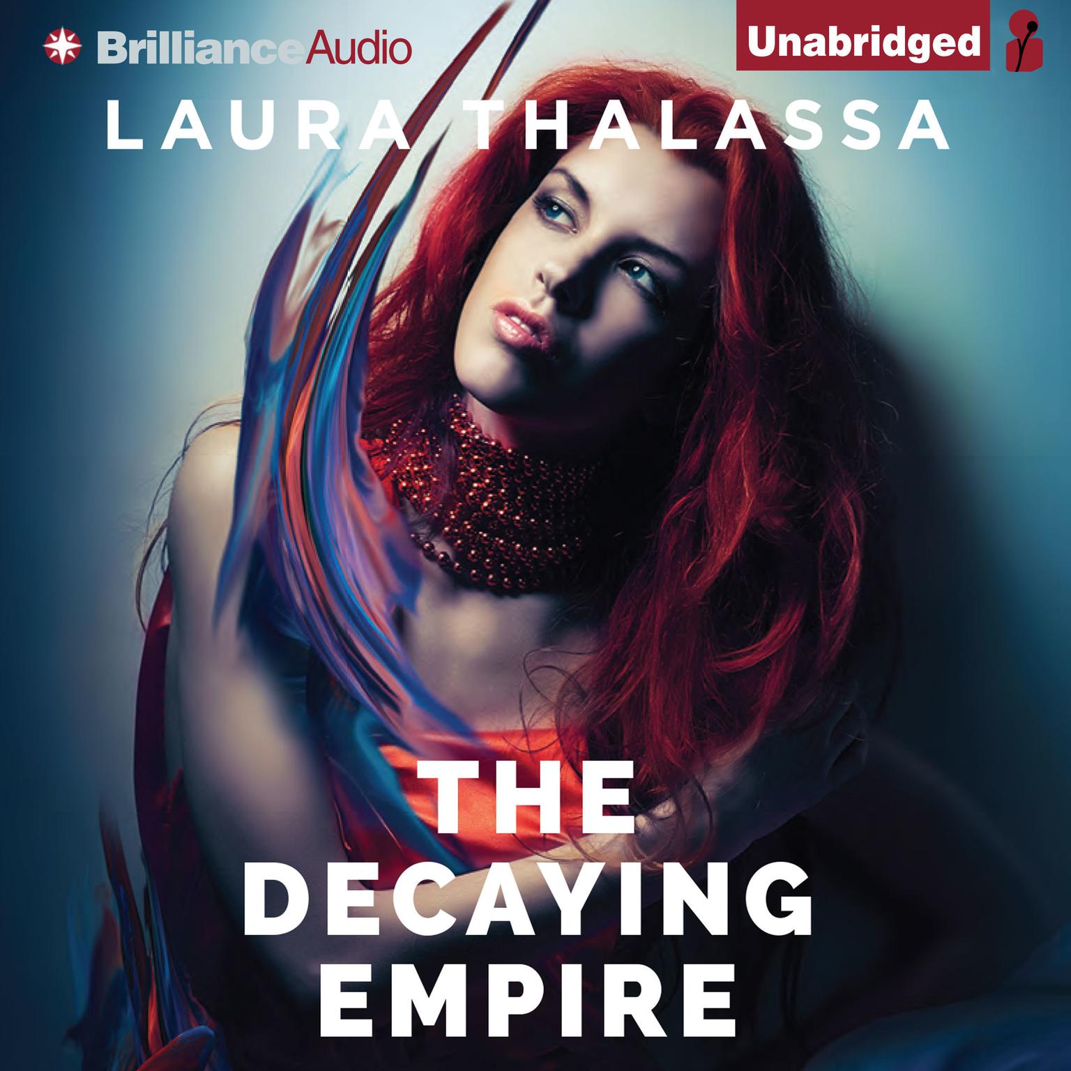 The Decaying Empire Audiobook, by Laura Thalassa