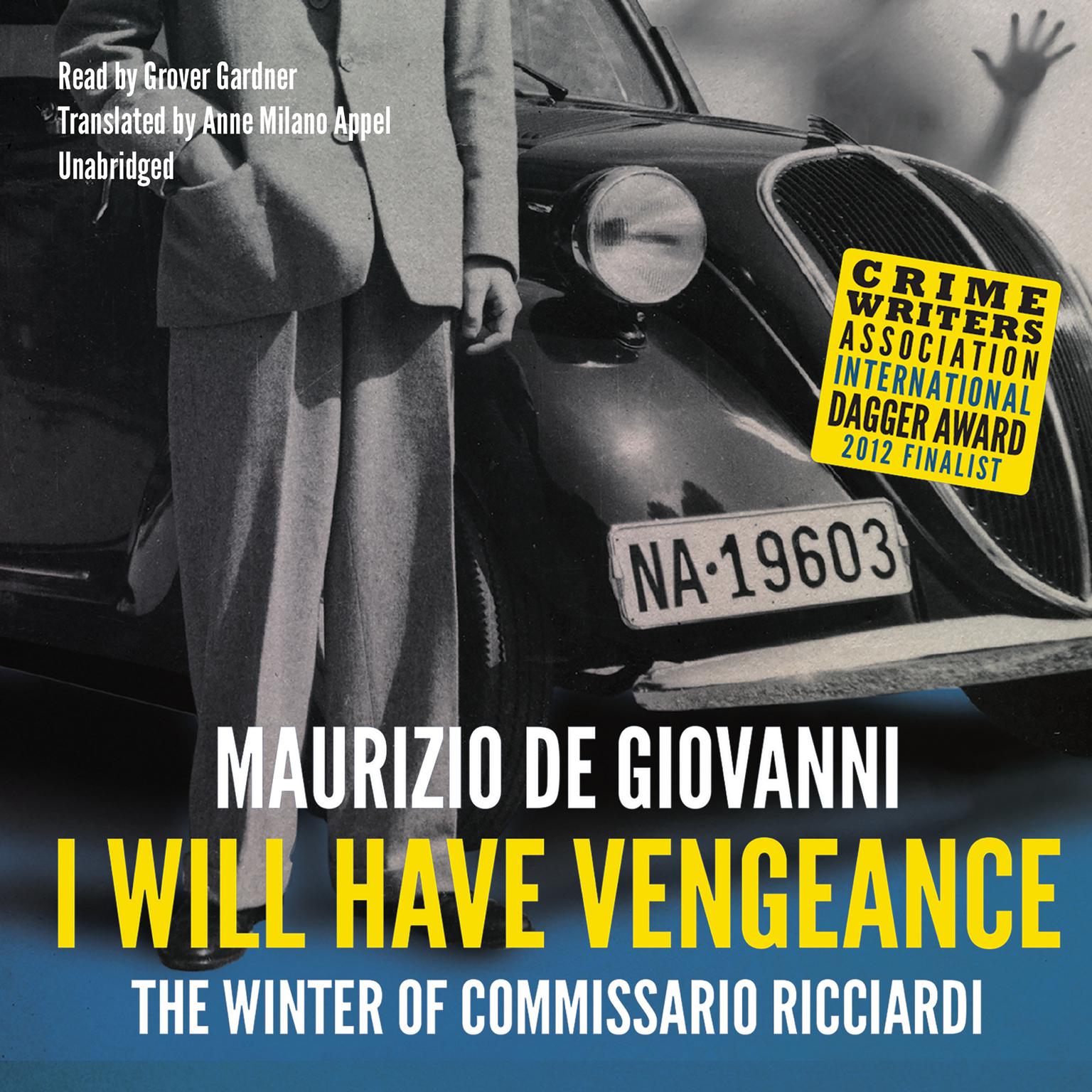 I Will Have Vengeance: The Winter of Commissario Ricciardi  Audiobook, by Maurizio de Giovanni